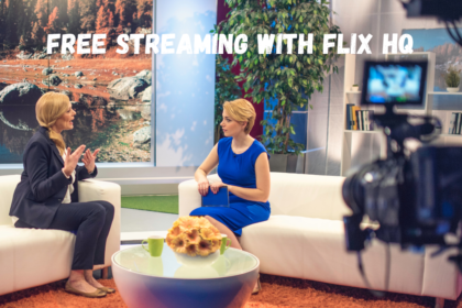 Free Streaming with Flix HQ