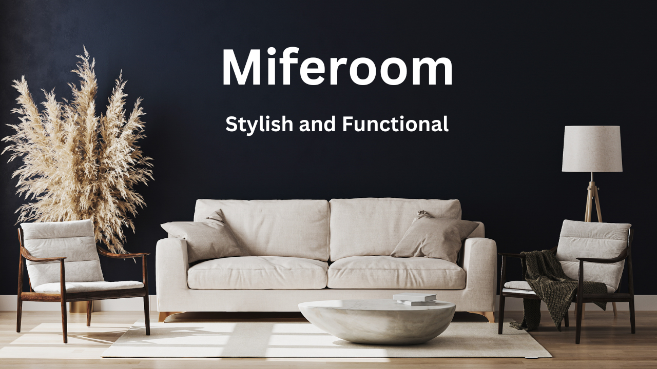 Miferoom