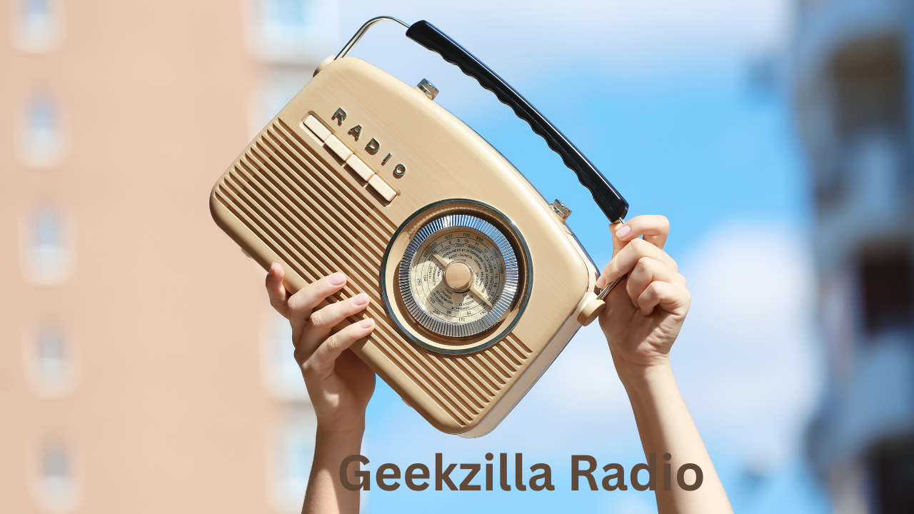 Geekzilla Radio