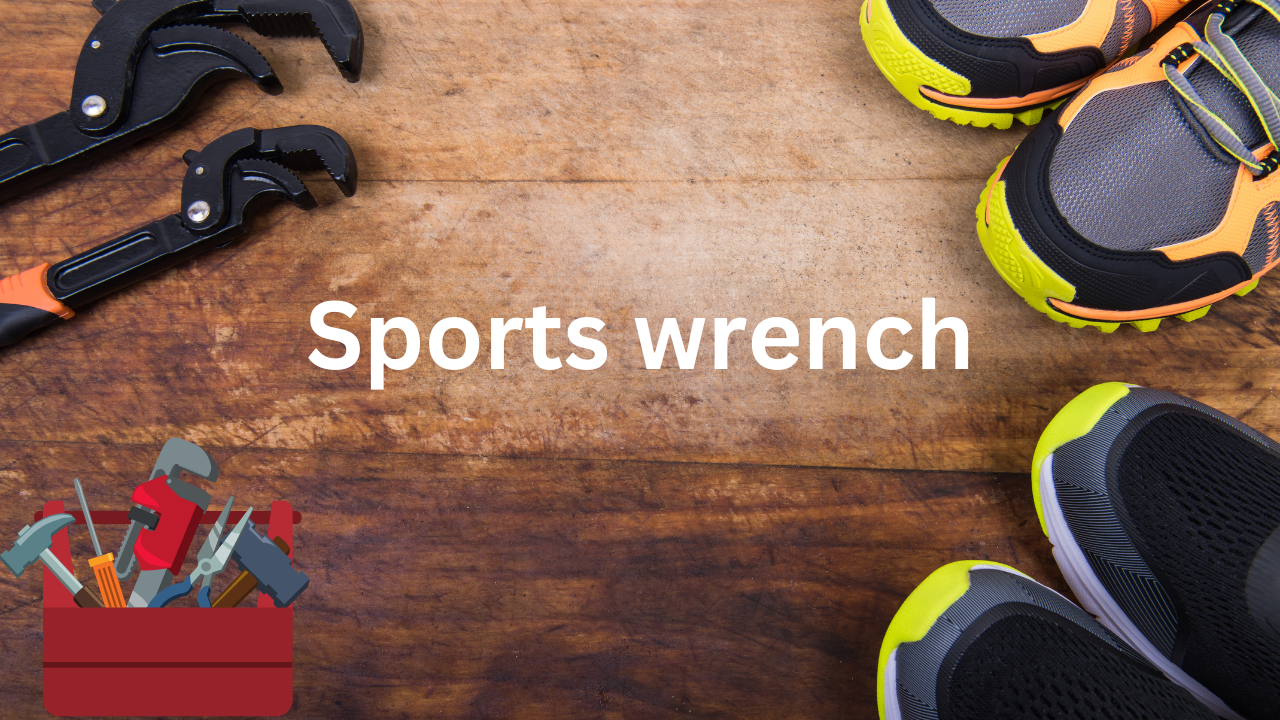 sports wrench